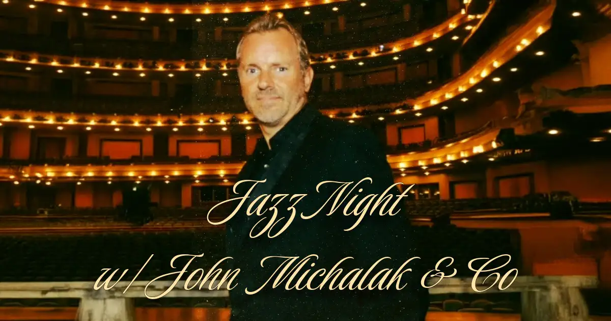 Jazz Night w/ John Michalak & Co.