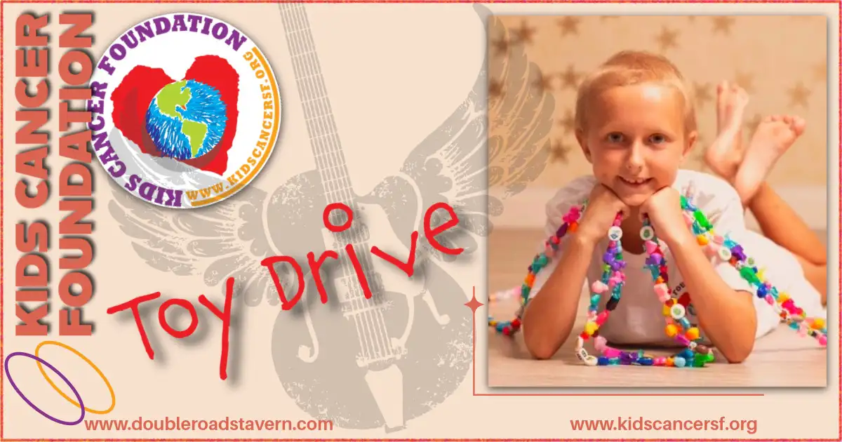 Support the Kid’s Cancer Foundation Toy Drive at Double Roads Tavern
