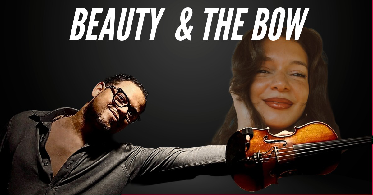 Beauty & The Bow
